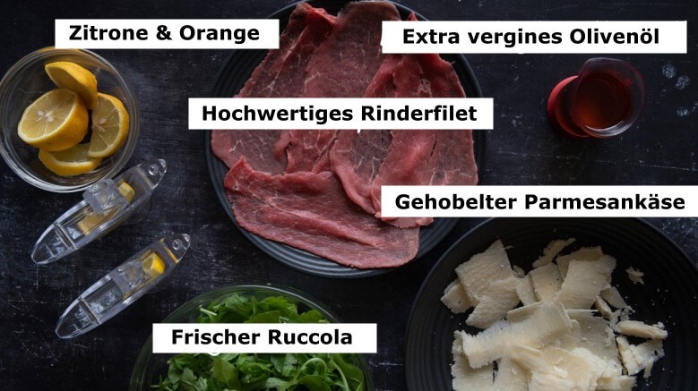 Rinder Carpaccio - Zutaten